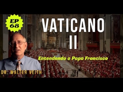 E aí prof. 68 – Vaticano ll
